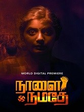 Naalai Namadhe (2025) HDRip Tamil Full Movie Watch Online Free
